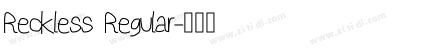 Reckless Regular字体转换